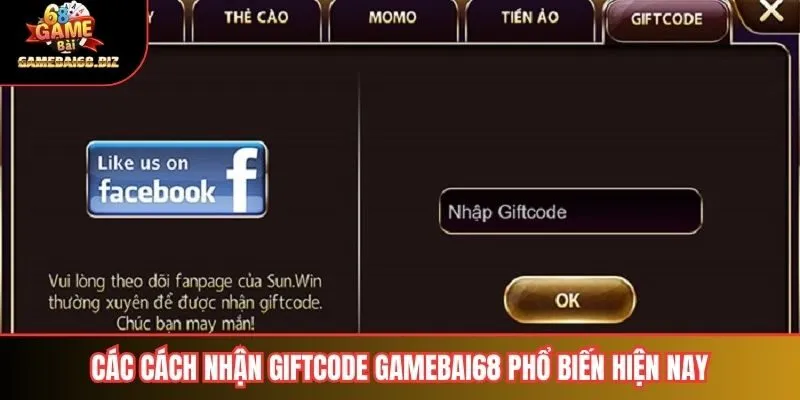 Hướng Dẫn Nhận Giftcode Gamebai68 Dành Cho Người Chơi 2 Các cách nhận giftcode gamebai68 phổ biến hiện nay