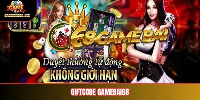 Giftcode Gamebai68