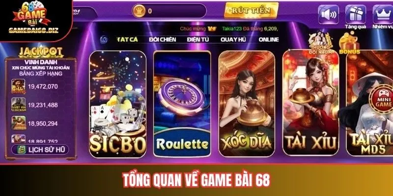 Tổng quan về game bài 68