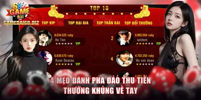Top Game Bài Đổi Thưởng Cuốn Hút Với Hội Viên Gamebai68 3 4 mẹo đánh phá đảo thu tiền thưởng khủng về tay