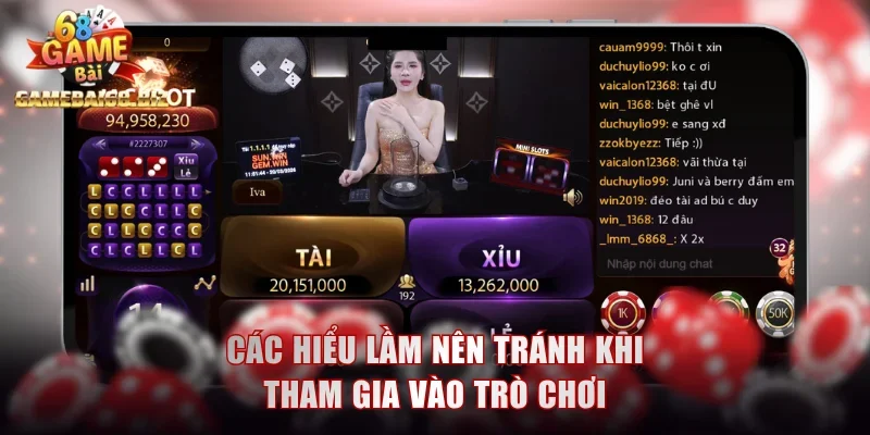 Các hiểu lầm nên tránh khi tham gia vào trò chơi