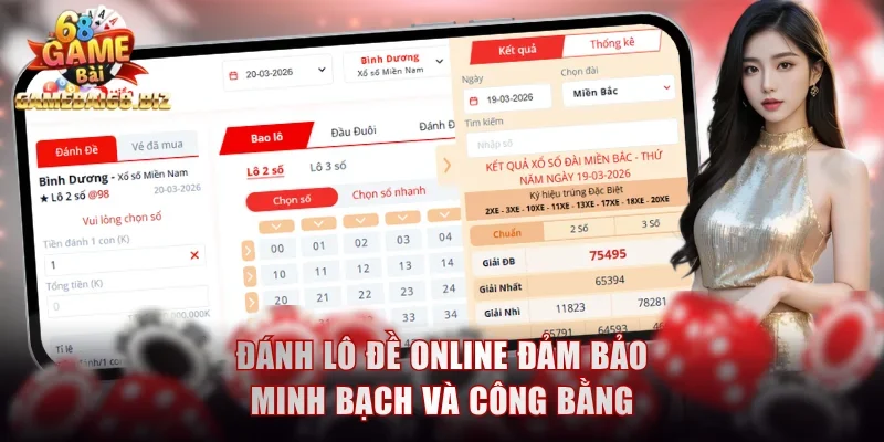 Đánh lô đề online đảm bảo minh bạch và công bằng