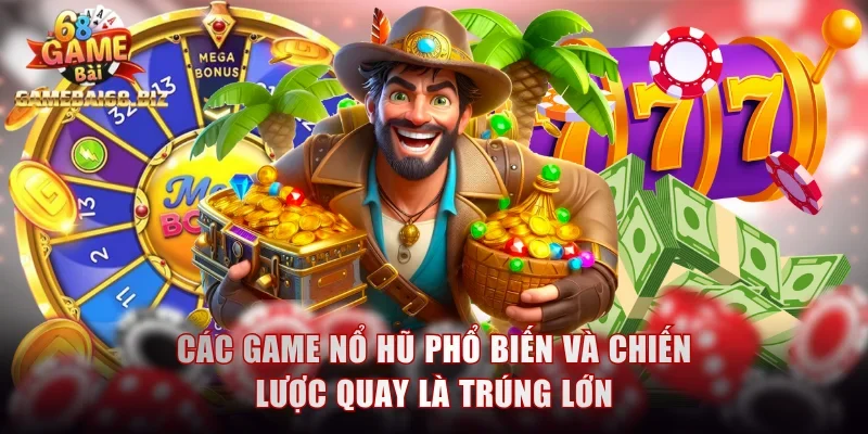 Game nổ hũ