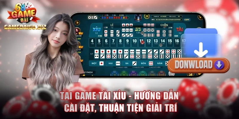 tải game Tài xỉu